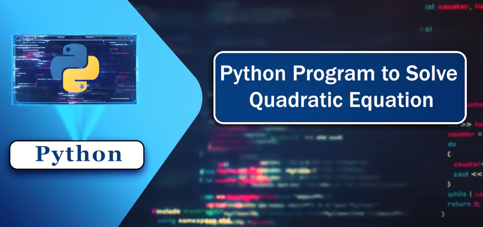 Python Quadratic Formula: A Comprehensive Tutorial